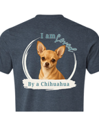 Loved by a Chihuahua | Short Sleeve T-shirt