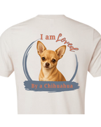 Loved by a Chihuahua | Short Sleeve T-shirt