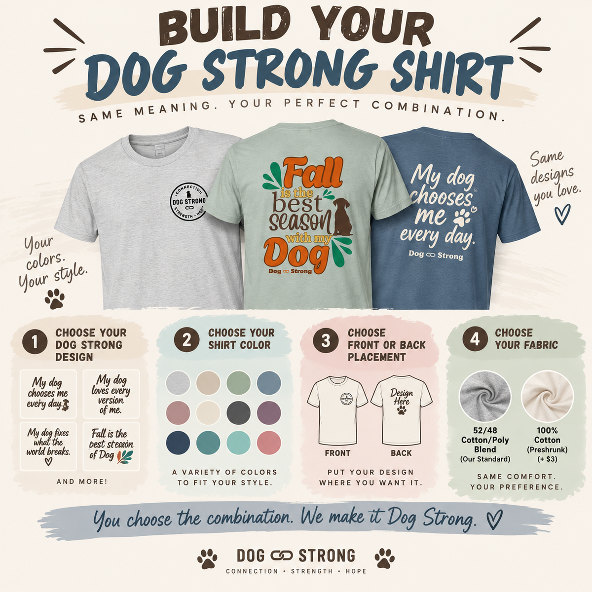 Build Your Dog Strong T-Shirt | Choose Your Design & Color