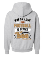 Football Is Better With My Dog | Midweight Hoodie