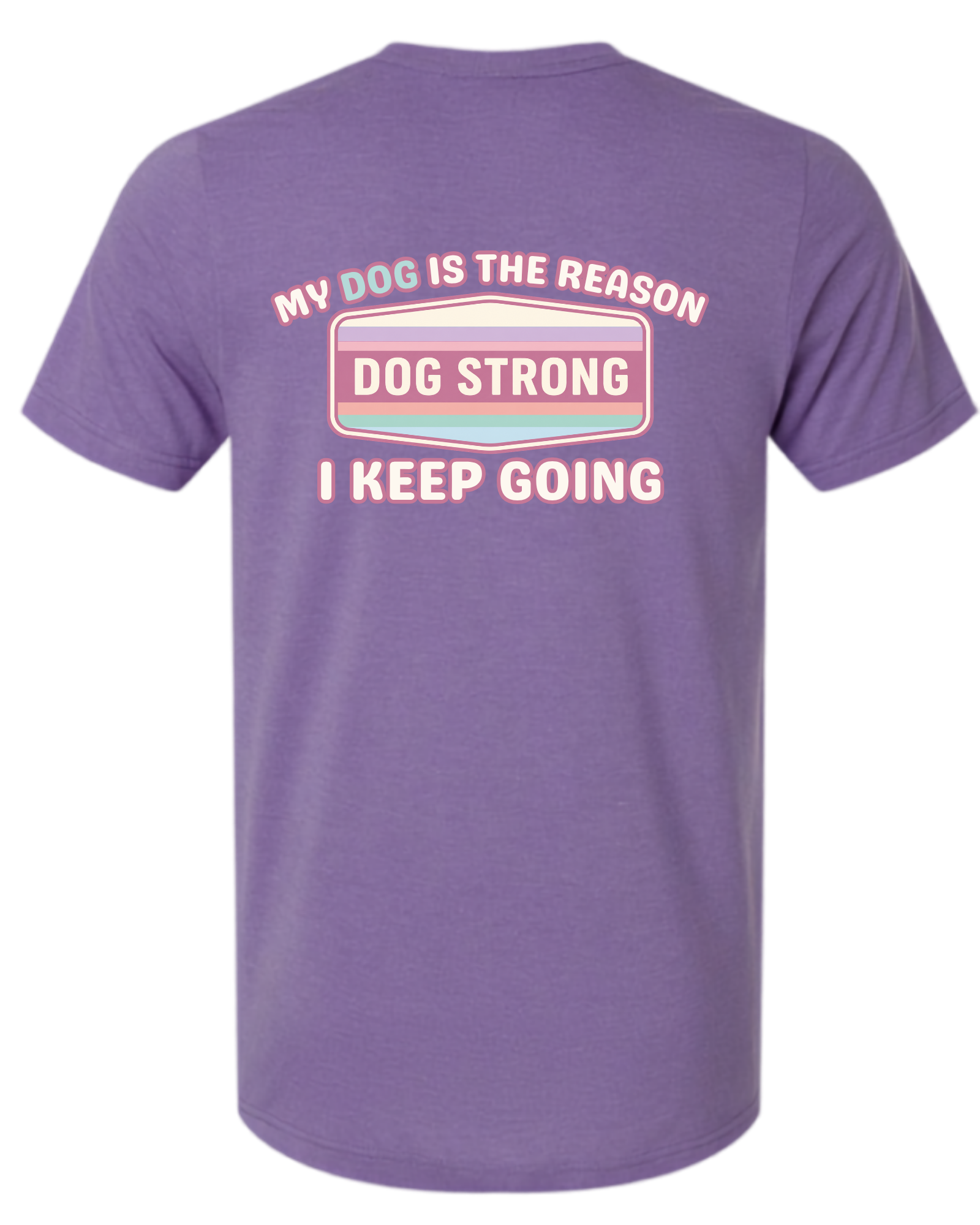 My Dog Keeps Me Going (Bright) | Short Sleeve T-shirt