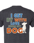 I Get By — Bold Edition | Short Sleeve T-shirt
