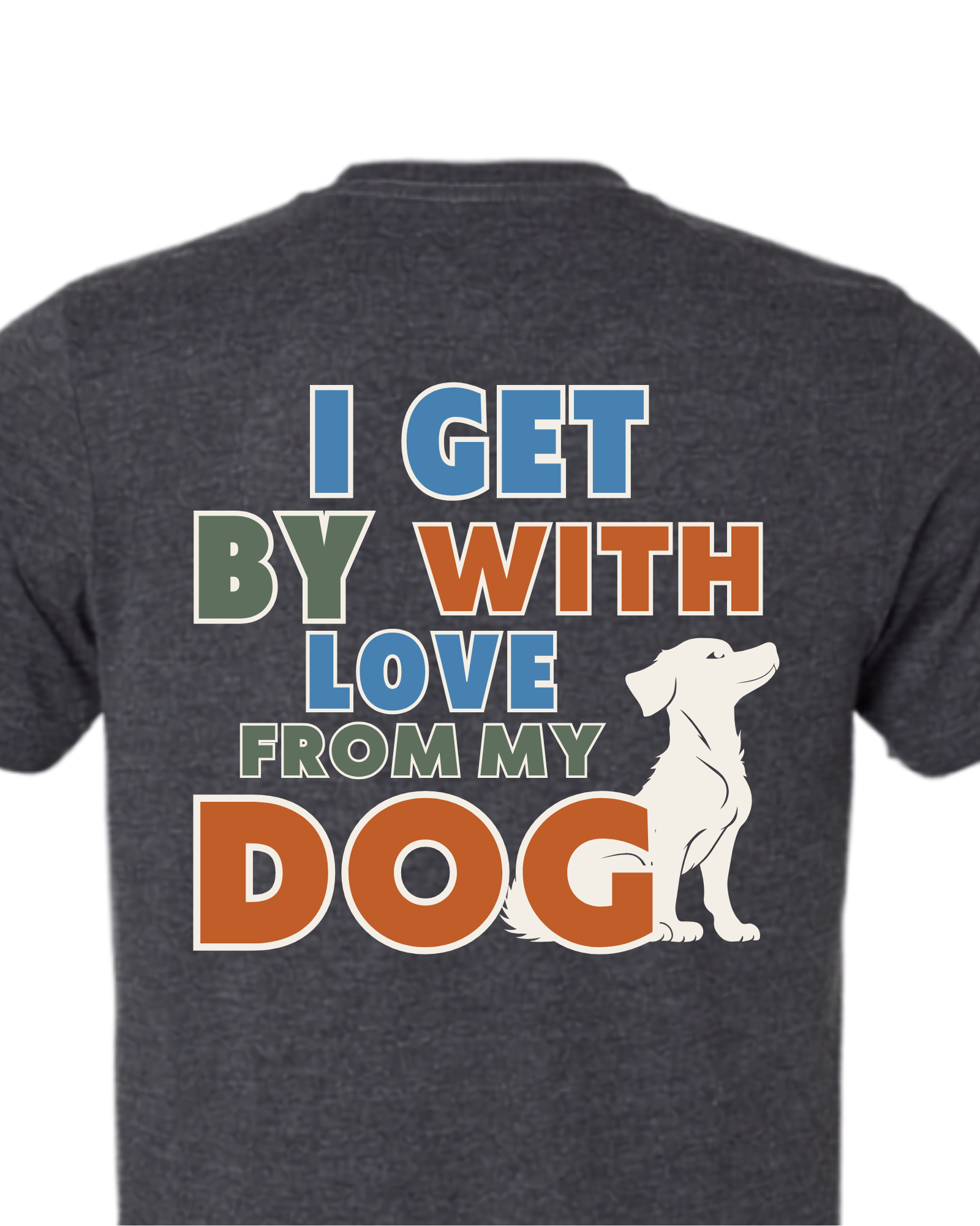 I Get By — Bold Edition | Short Sleeve T-shirt