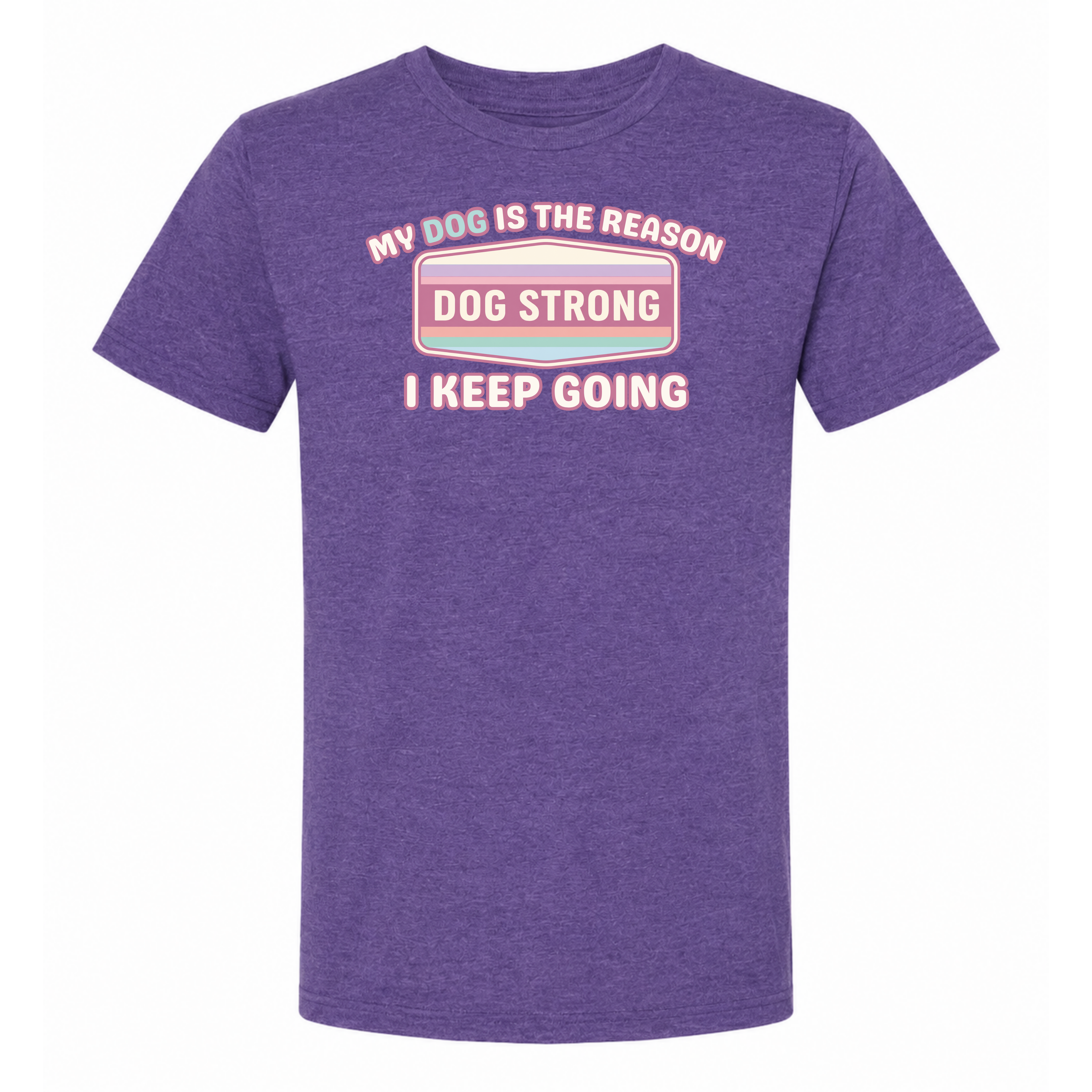 My Dog — My Reason I Keep Going (Bloom) T-Shirt
