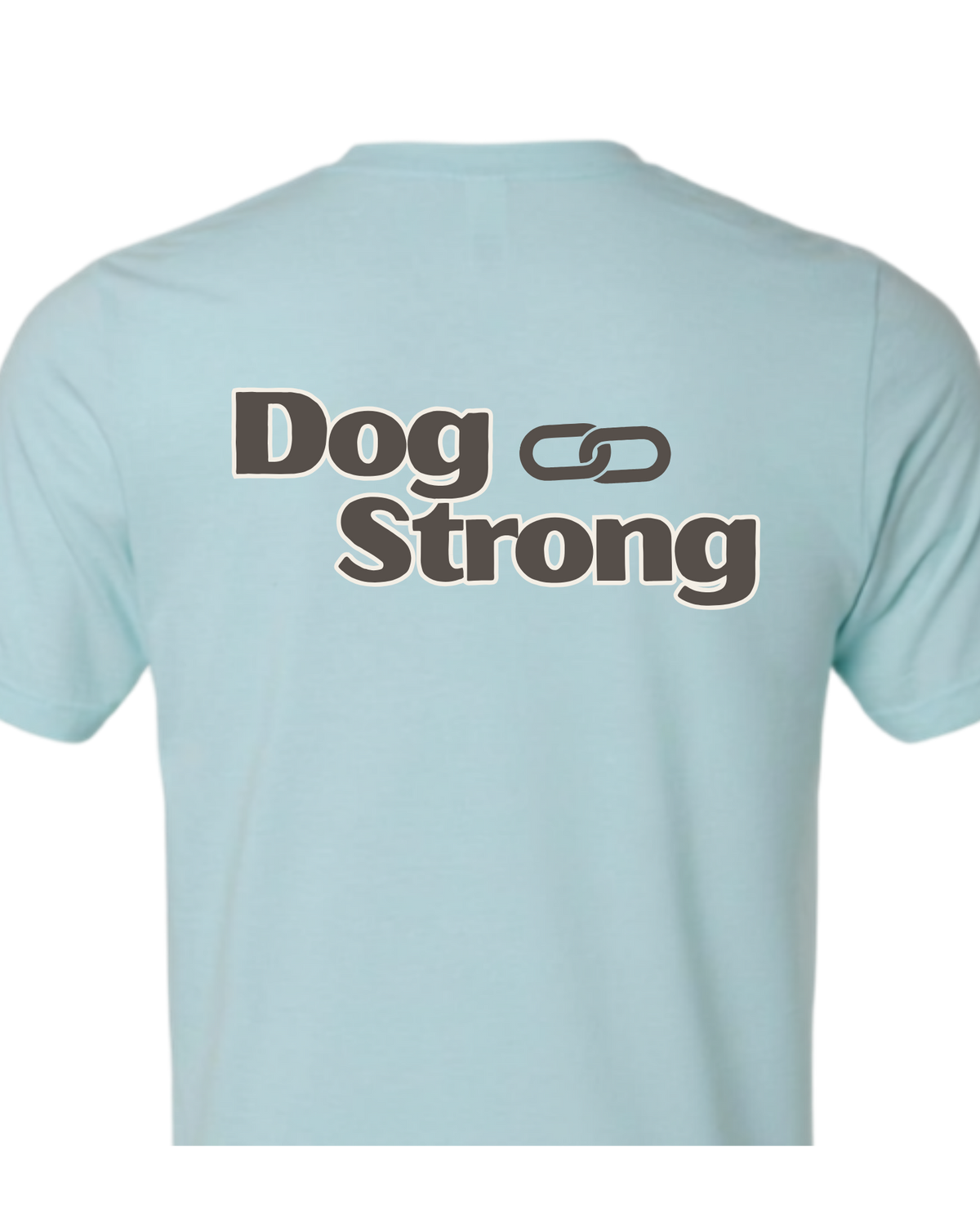 Living Dog Strong | Short Sleeve T-shirt