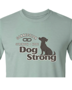 Living Dog Strong | Short Sleeve T-shirt