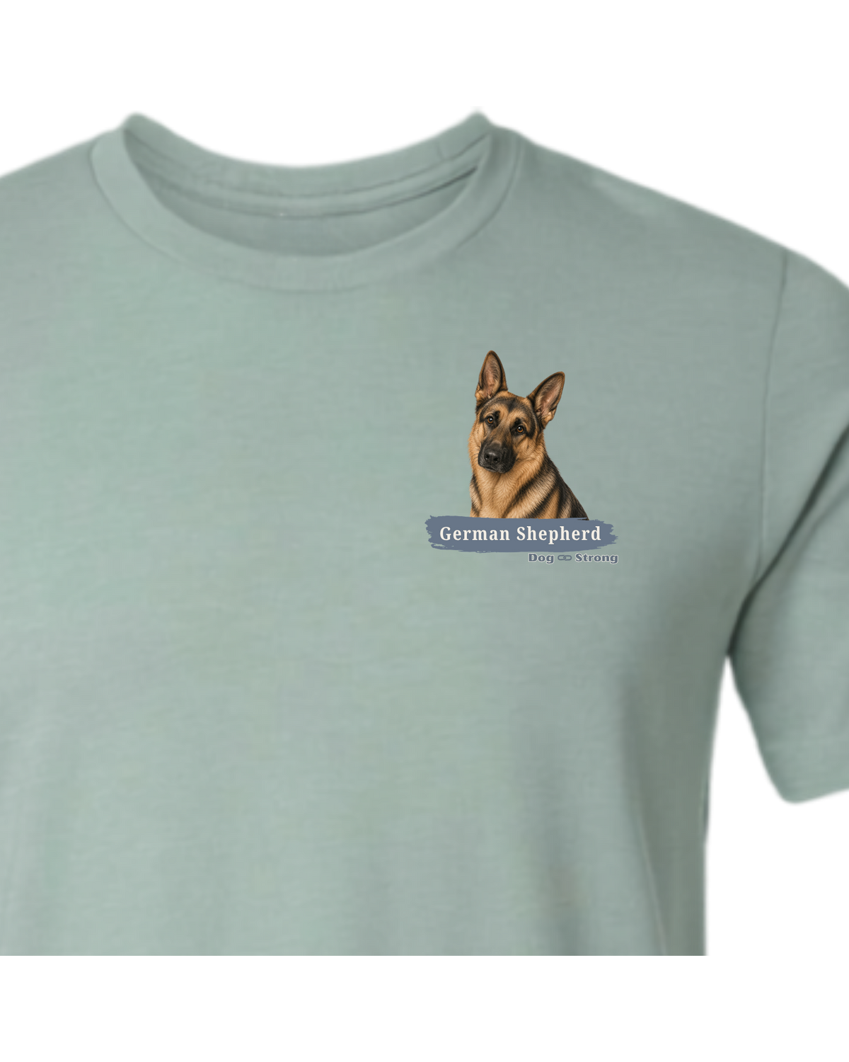 I Am Loved By A German Shepherd | Short Sleeve T-shirt