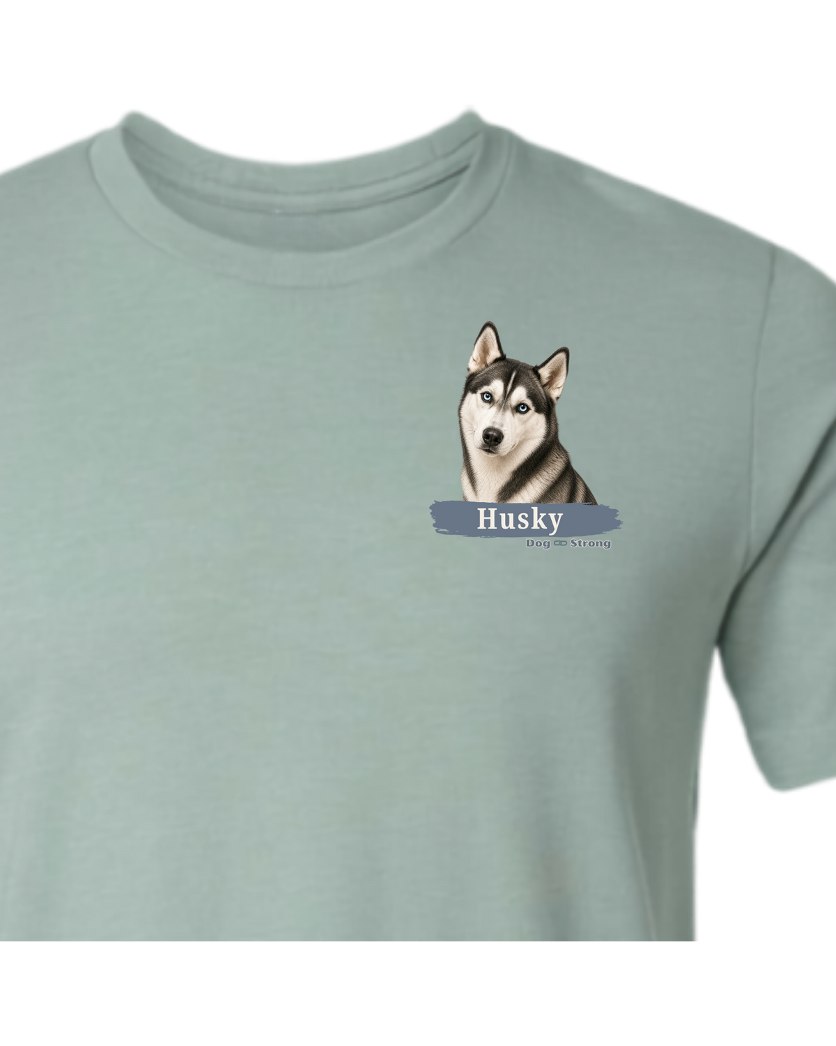 I Am Loved By A Husky | Short Sleeve T-shirt