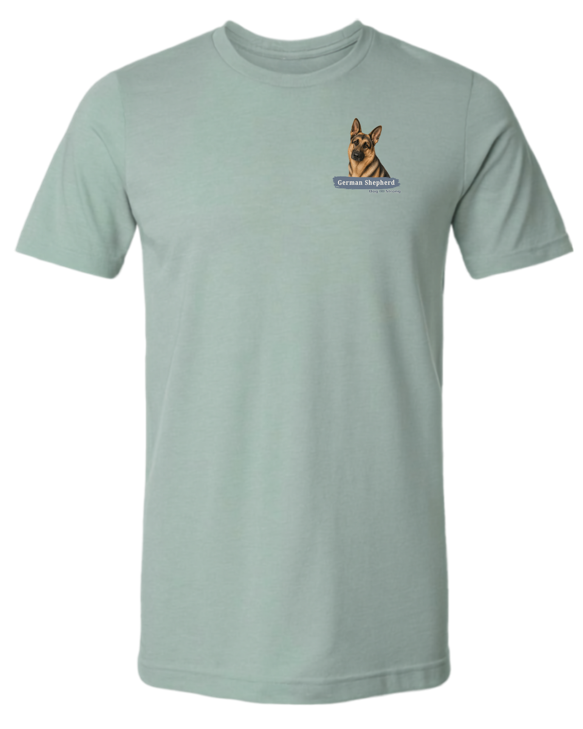 I Am Loved By A German Shepherd | Short Sleeve T-shirt