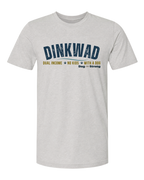 DINKWAD | Dual Income No Kids With a Dog Short Sleeve T-shirt