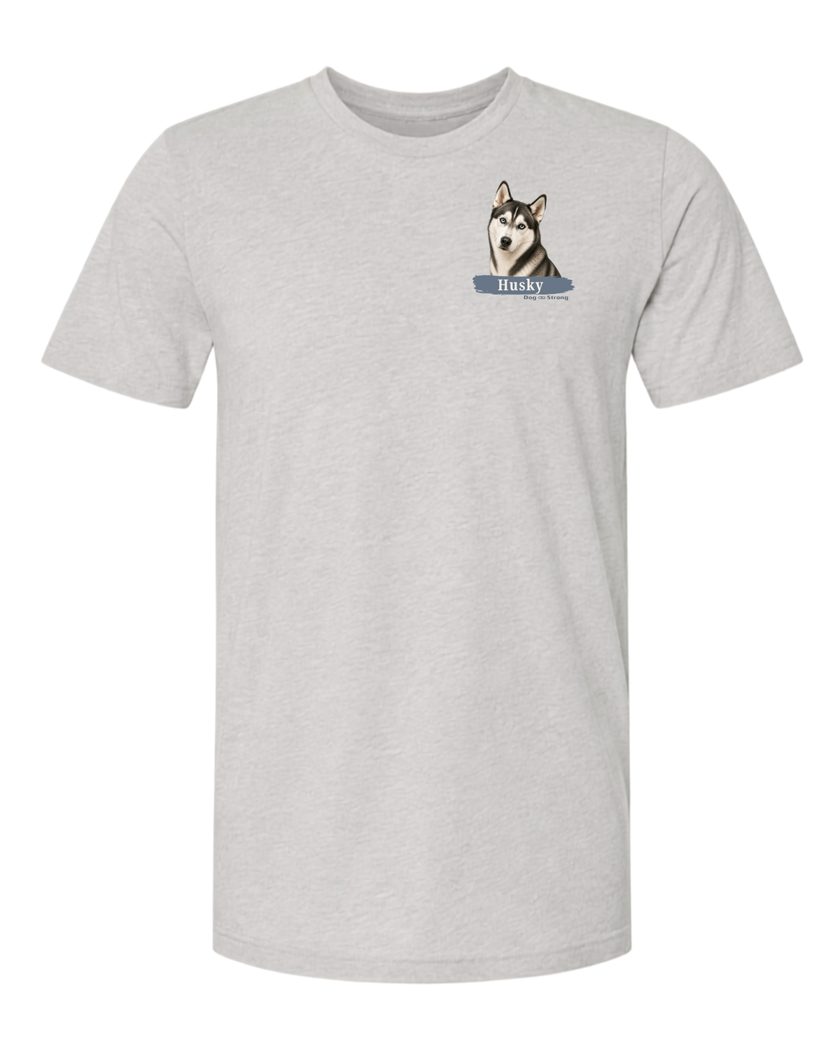 I Am Loved By A Husky | Short Sleeve T-shirt