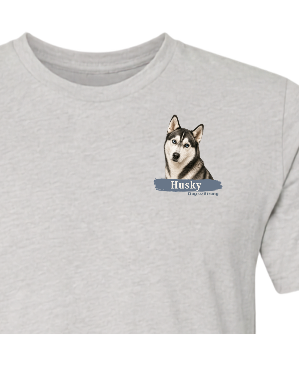 I Am Loved By A Husky | Short Sleeve T-shirt
