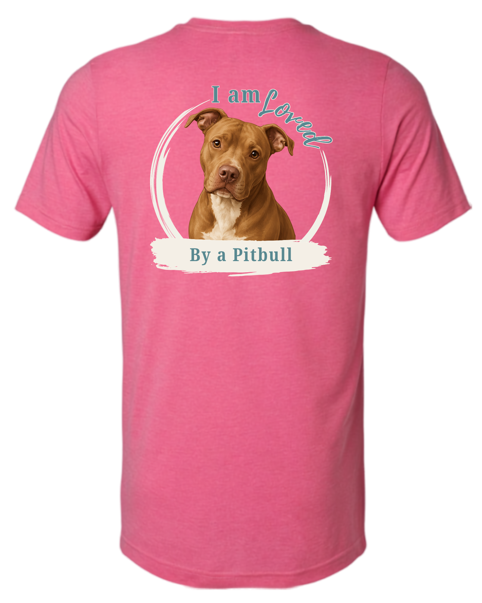 Loved by a Pitbull | Short Sleeve T-shirt