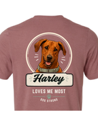 Loves Me Most — Playful Style | Custom Dog T-shirt