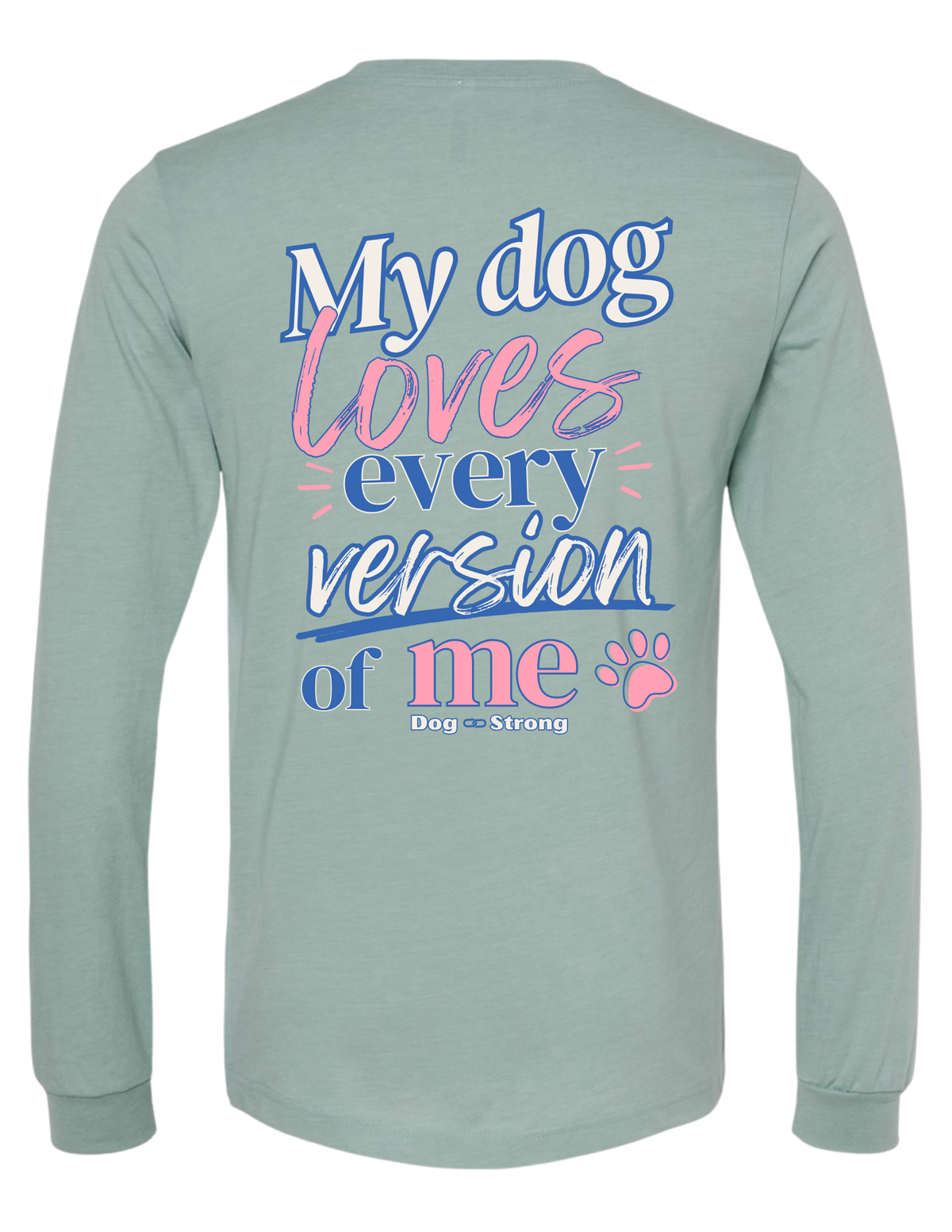 Loved As I Am — Bright Edition | Long Sleeve T-shirt
