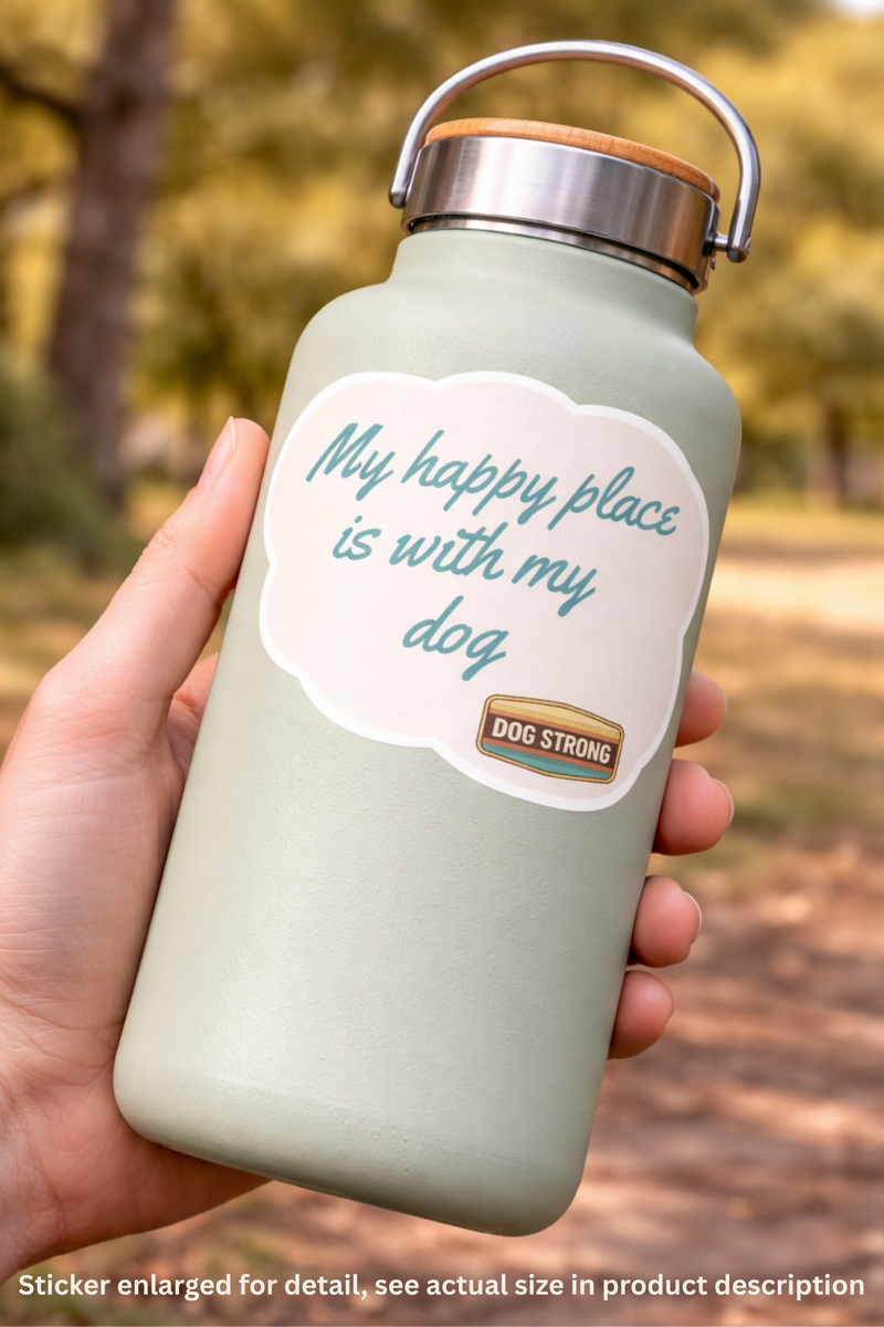 Sticker — My happy place is with my dog