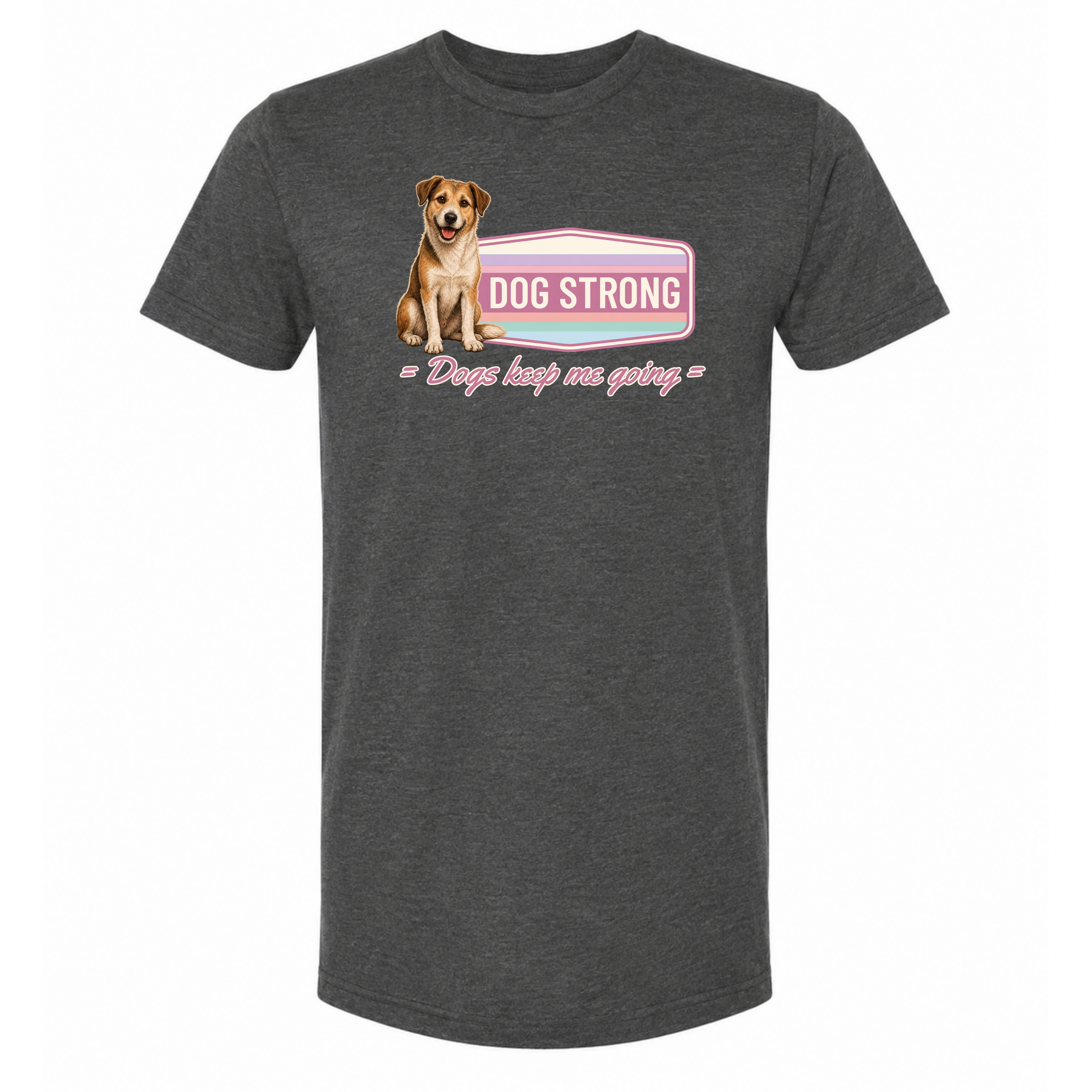 Because of Dogs — Keep Me Going (Bloom) T-Shirt