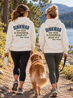 DINKWAD | Dual Income No Kids With a Dog Hoodie