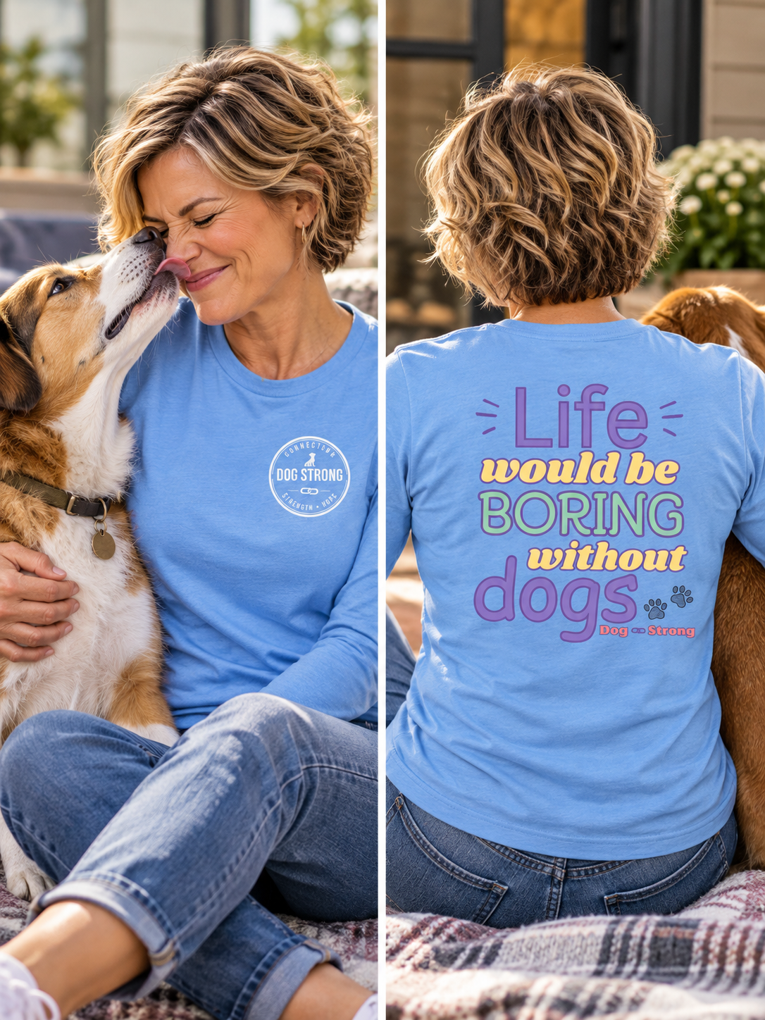 Life Would Be Boring | Long Sleeve T-shirt