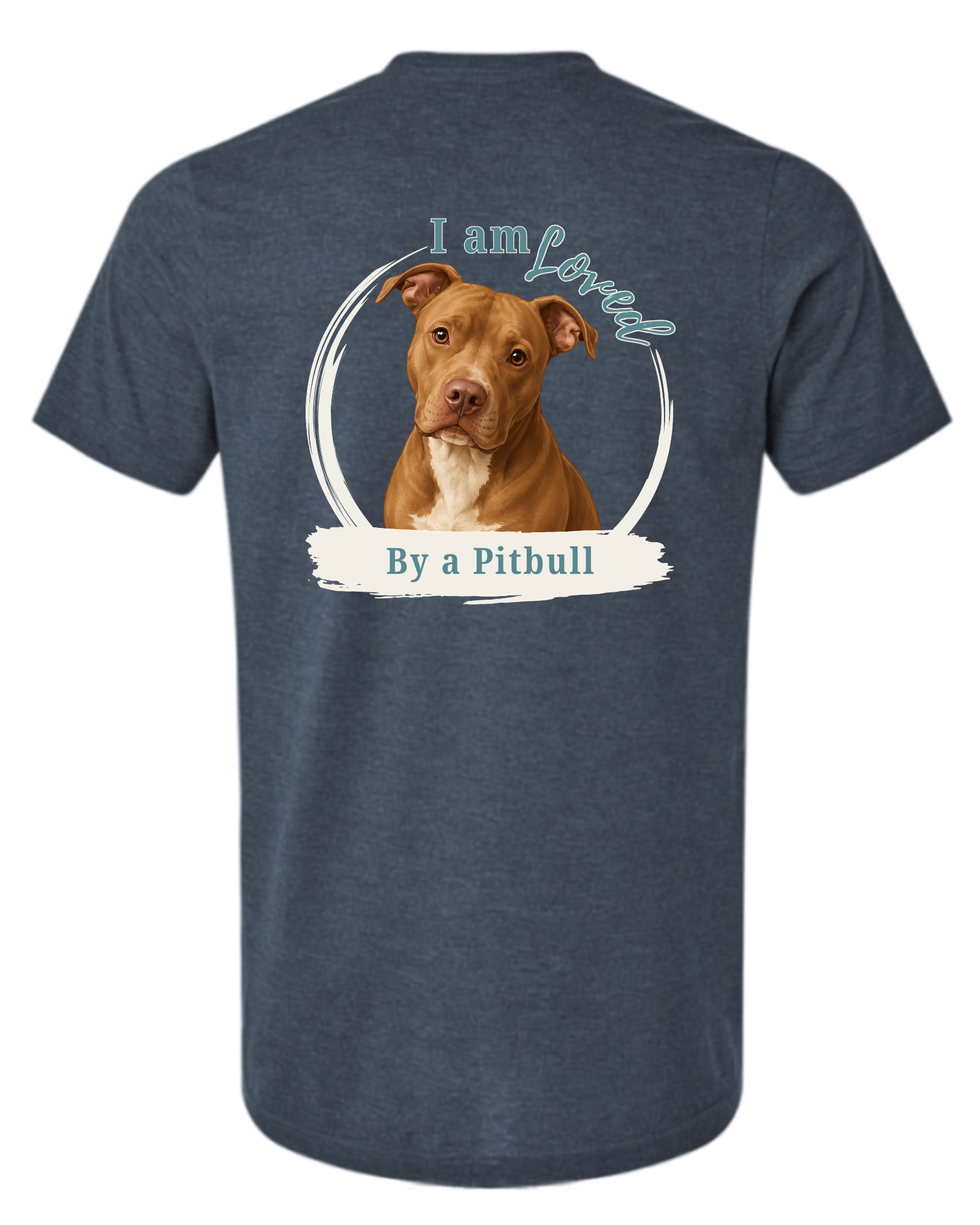 Loved by a Pitbull | Short Sleeve T-shirt