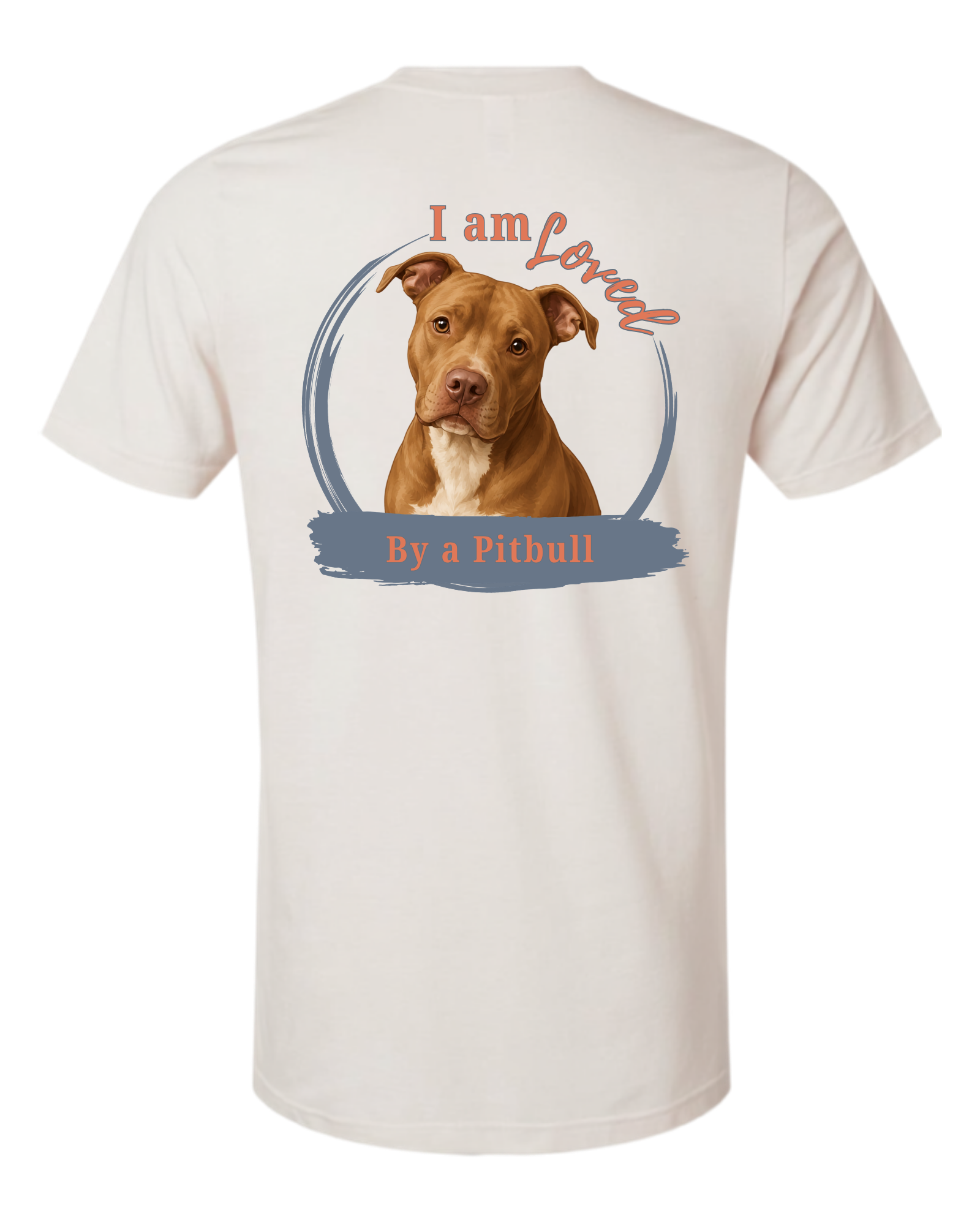 Loved by a Pitbull | Short Sleeve T-shirt