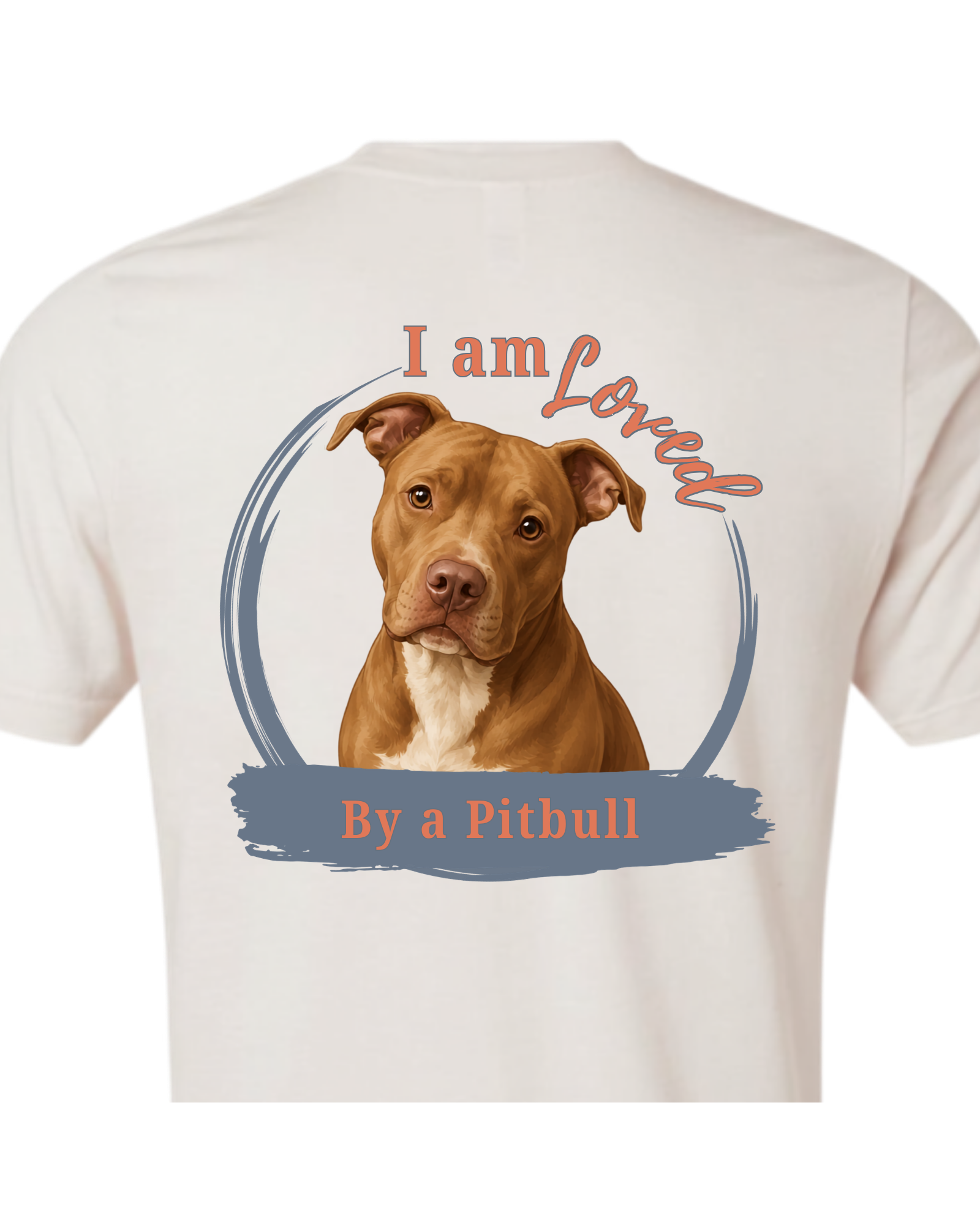Loved by a Pitbull | Short Sleeve T-shirt