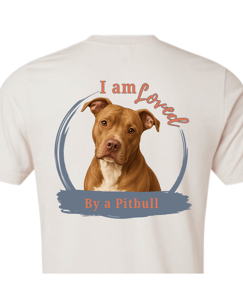 Loved by a Pitbull | Short Sleeve T-shirt