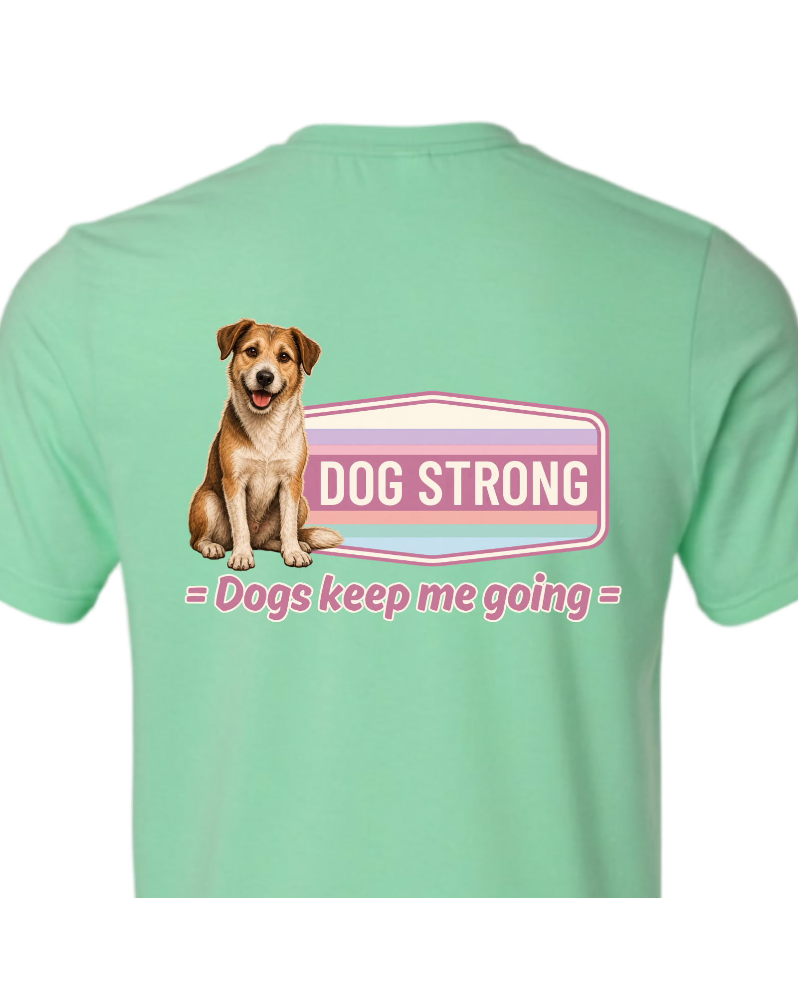 Dogs Keep Me Going (Bright) | Short Sleeve T-shirt