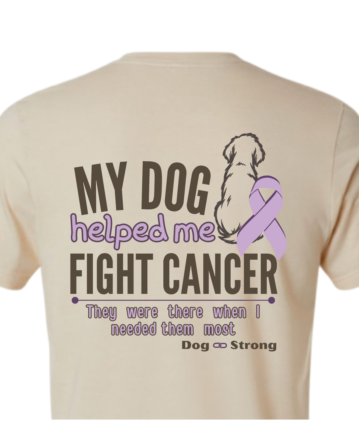 My Dog Helped Me Fight Cancer | Short Sleeve T-shirt