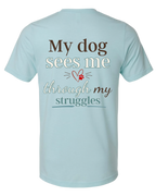 Seen Through My Struggles | Short Sleeve T-shirt