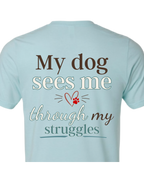 Seen Through My Struggles | Short Sleeve T-shirt