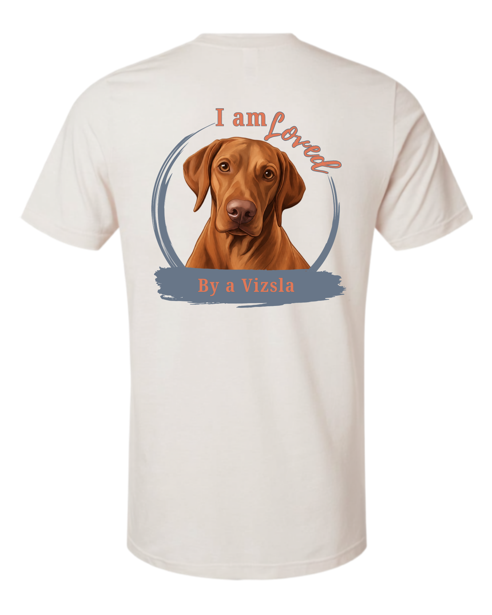 Loved by a Vizsla | Short Sleeve T-shirt